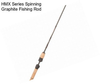 HMX Series Spinning Graphite Fishing Rod