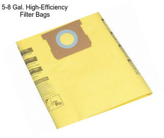 5-8 Gal. High-Efficiency Filter Bags