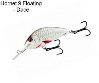 Hornet 9 Floating - Dace