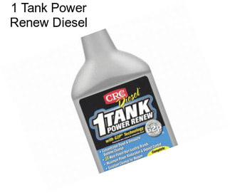 1 Tank Power Renew Diesel