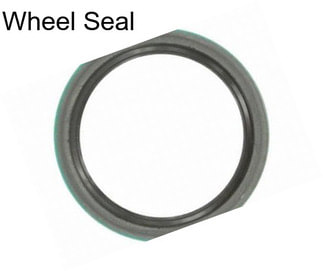 Wheel Seal