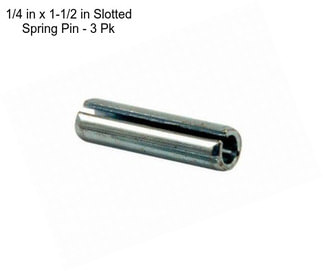 1/4 in x 1-1/2 in Slotted Spring Pin - 3 Pk