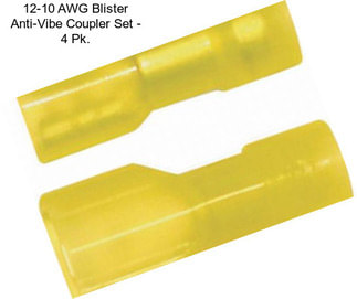 12-10 AWG Blister Anti-Vibe Coupler Set - 4 Pk.