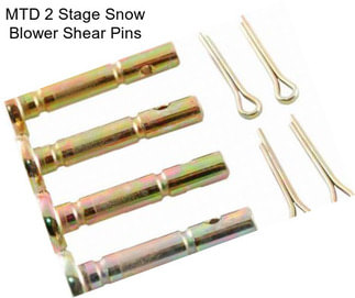 MTD 2 Stage Snow Blower Shear Pins