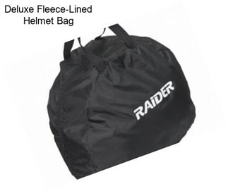 Deluxe Fleece-Lined Helmet Bag