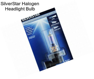 SilverStar Halogen Headlight Bulb