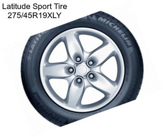 Latitude Sport Tire 275/45R19XLY