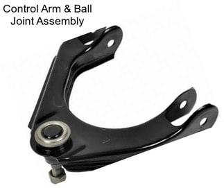 Control Arm & Ball Joint Assembly