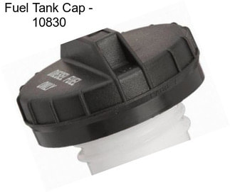 Fuel Tank Cap - 10830