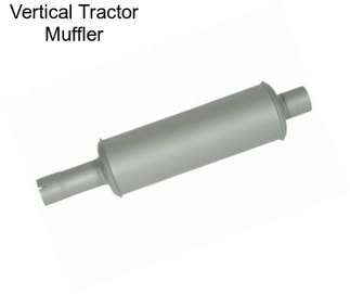 Vertical Tractor Muffler