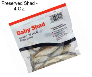 Preserved Shad - 4 Oz.