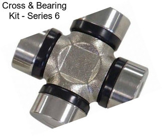 Cross & Bearing Kit - Series 6