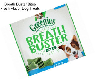Breath Buster Bites Fresh Flavor Dog Treats