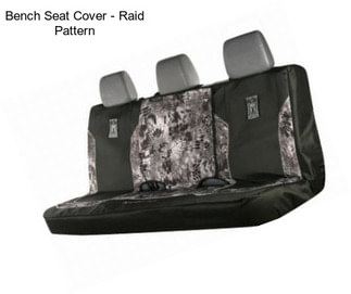 Bench Seat Cover - Raid Pattern