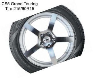 CS5 Grand Touring Tire 215/60R15