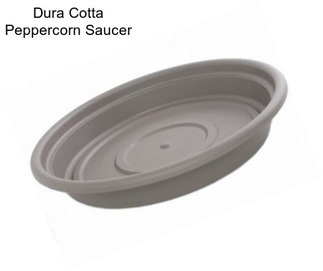 Dura Cotta Peppercorn Saucer