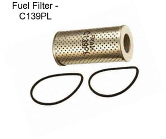 Fuel Filter - C139PL