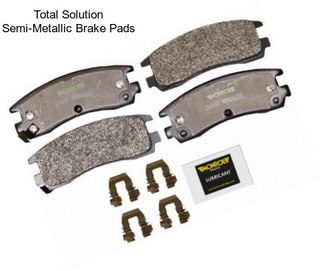 Total Solution Semi-Metallic Brake Pads