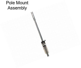 Pole Mount Assembly