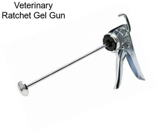 Veterinary Ratchet Gel Gun