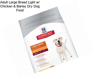 Adult Large Breed Light w/ Chicken & Barley Dry Dog Food