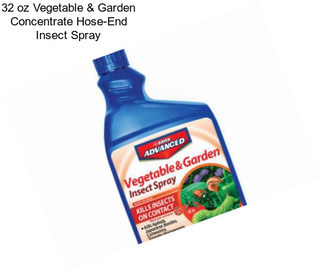 32 oz Vegetable & Garden Concentrate Hose-End Insect Spray