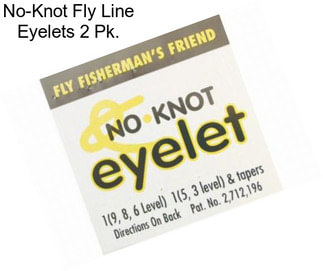 No-Knot Fly Line Eyelets 2 Pk.