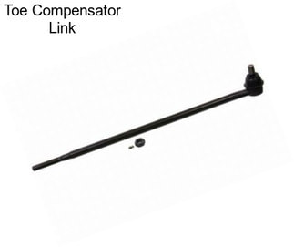 Toe Compensator Link