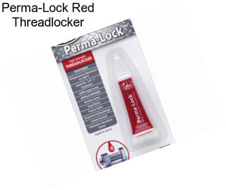Perma-Lock Red Threadlocker