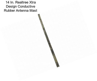 14 In. Realtree Xtra Design Conductive Rubber Antenna Mast