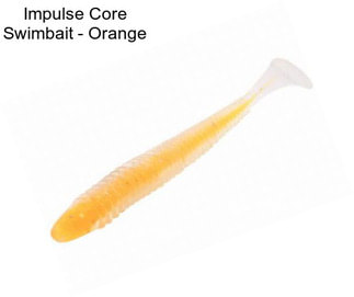 Impulse Core Swimbait - Orange