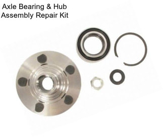 Axle Bearing & Hub Assembly Repair Kit