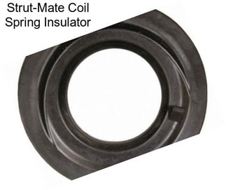 Strut-Mate Coil Spring Insulator