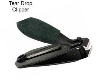 Tear Drop Clipper