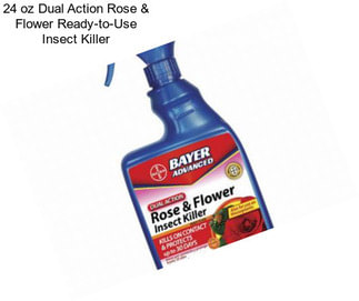 24 oz Dual Action Rose & Flower Ready-to-Use Insect Killer