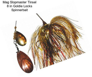 Mag Slopmaster Tinsel 8 in Goldie Locks Spinnerbait