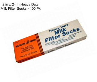 2 in x 24 in Heavy Duty Milk Filter Socks - 100 Pk