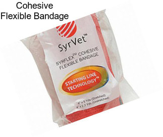 Cohesive Flexible Bandage