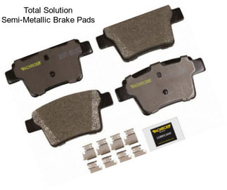 Total Solution Semi-Metallic Brake Pads