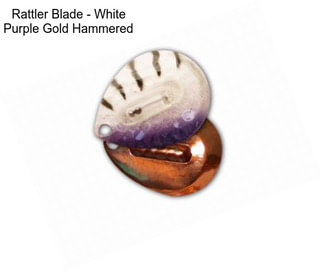 Rattler Blade - White Purple Gold Hammered