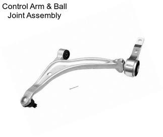 Control Arm & Ball Joint Assembly