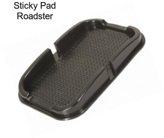 Sticky Pad Roadster