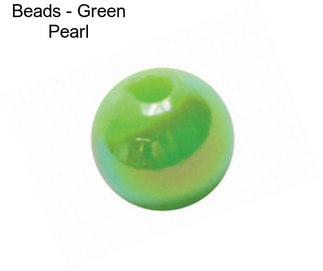 Beads - Green Pearl