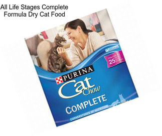 All Life Stages Complete Formula Dry Cat Food