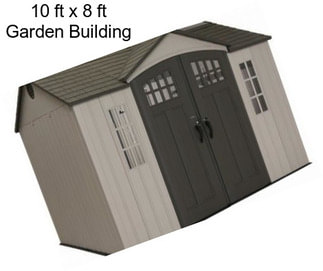 10 ft x 8 ft Garden Building