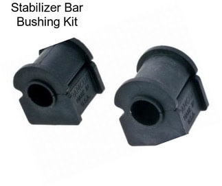 Stabilizer Bar Bushing Kit