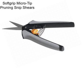 Softgrip Micro-Tip Pruning Snip Shears