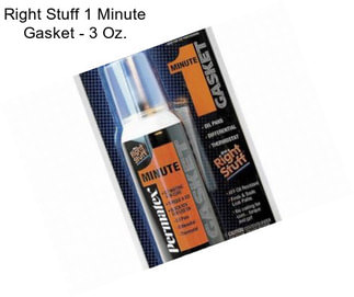 Right Stuff 1 Minute Gasket - 3 Oz.