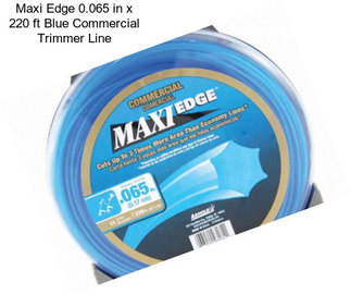 Maxi Edge 0.065 in x 220 ft Blue Commercial Trimmer Line