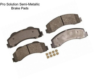 Pro Solution Semi-Metallic Brake Pads